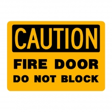 Caution Fire Door Do Not Block